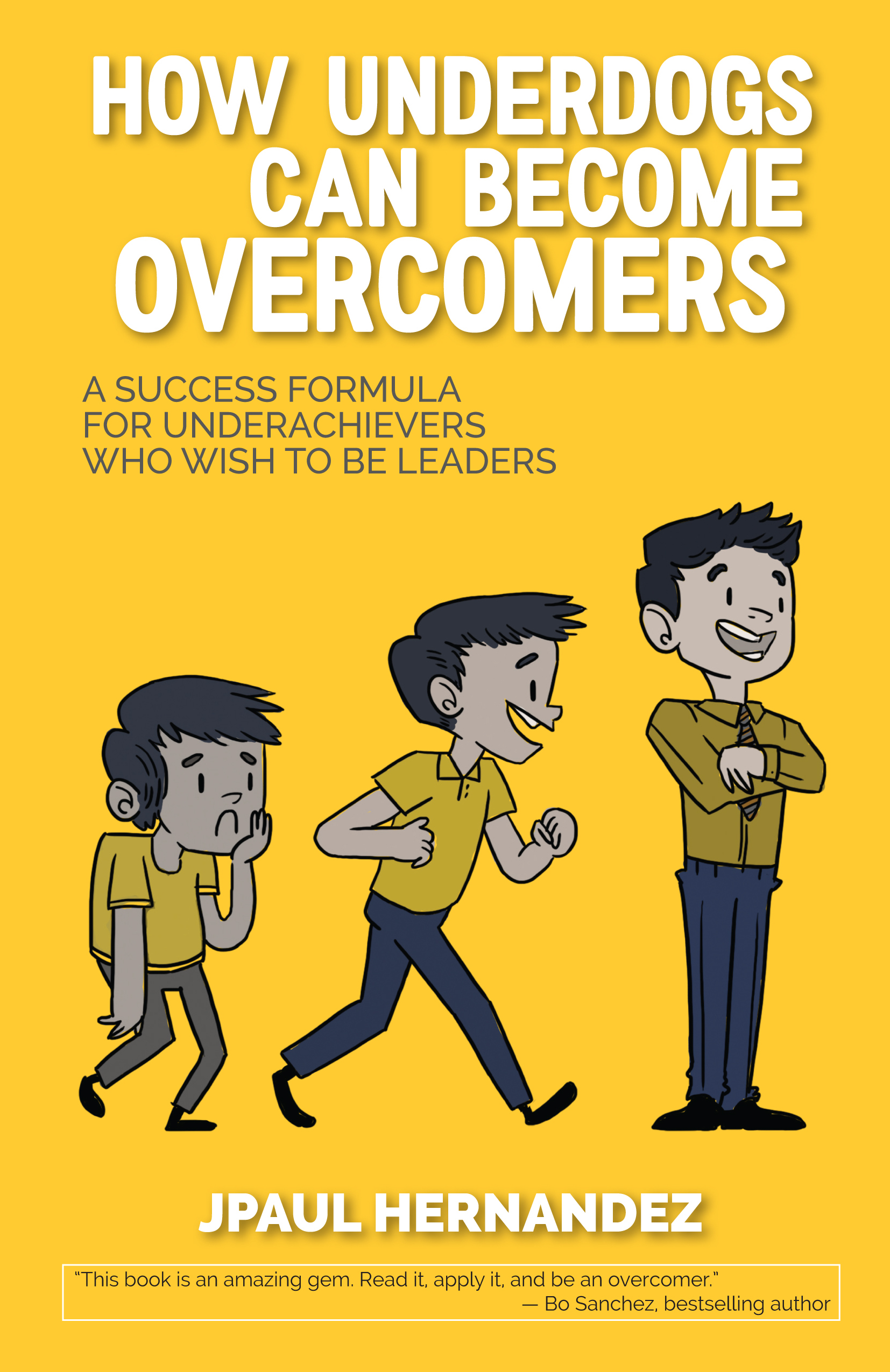 The Underdogs Guide Proving Wrong Those Who Doubt Your Abilities - a9879ml