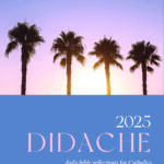 Didache 2025